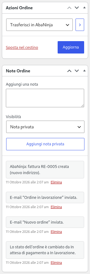 Ordine in WooCommerce: azione «Trasferisci in AbaNinja» selezionata, sotto la nota dell’ordine: fattura AbaNinja RE-0005 creata (nuovo indirizzo)