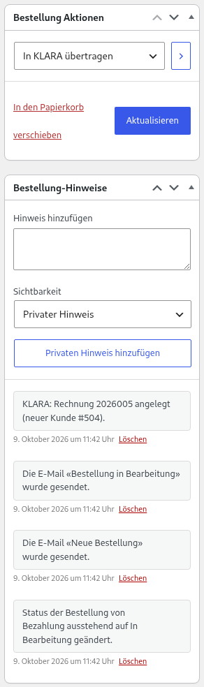 Bestellung in WooCommerce: Bestellaktion «In KLARA übertragen» gewählt, darunter die Bestellnotiz: KLARA-Rechnung 2026005 angelegt, neuer Kunde