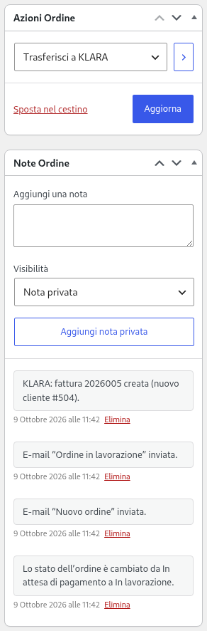 Ordine in WooCommerce: azione «Trasferisci a KLARA» selezionata, sotto la nota dell’ordine: fattura KLARA 2026005 creata, nuovo cliente